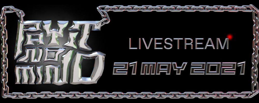 PAY IT NO MIND livestream May 2021